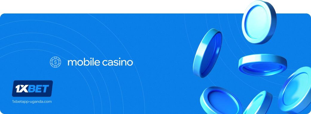 Mobile casino 1xbet apk Uganda